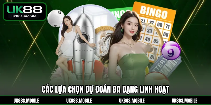 Các lựa chọn dự đoán đa dạng linh hoạt