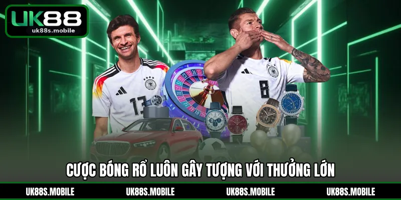 Cược bóng rổ luôn gây tượng với thưởng lớn